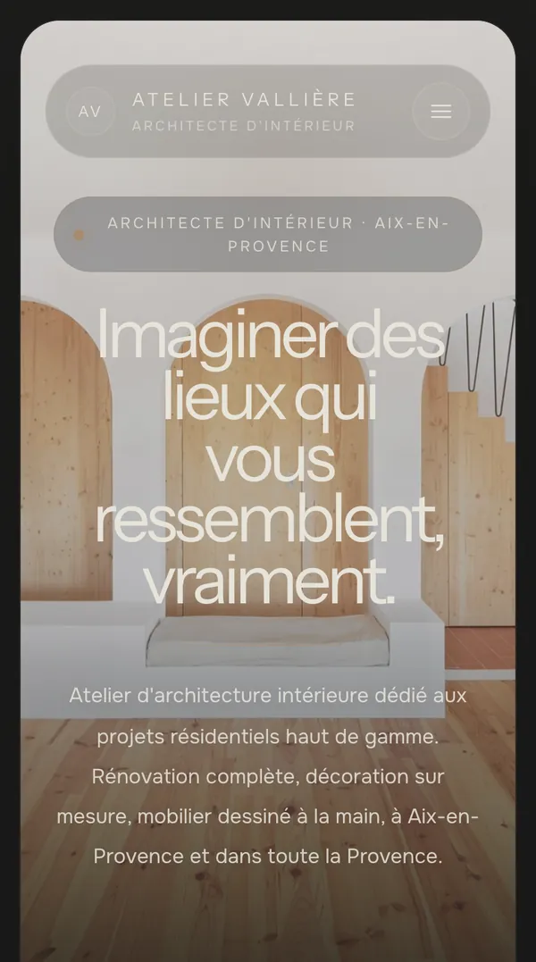 Site web réalisé pour Atelier Vallière, Architecte d’intérieur · Aix-en-Provence